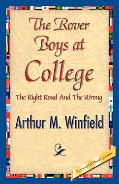 The Rover Boys at College - Winfield, Arthur M.