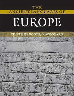 The Ancient Languages of Europe - Woodard, Roger D. (ed.)