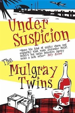 Under Suspicion - Mulgray, Helen; Mulgray, Morna