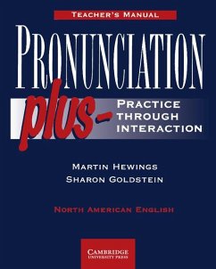 Pronunciation Plus Teacher's Manual - Hewings, Martin; Goldstein, Sharon
