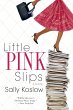 Little Pink Slips - Bild 1