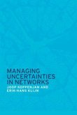 Managing Uncertainties in Networks