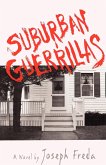 Suburban Guerillas