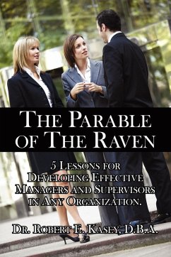 The Parable of The Raven - Kasey D. B. A., Robert E.