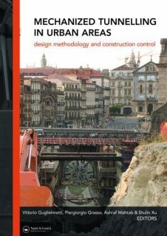Mechanized Tunnelling in Urban Areas - Guglielmetti, Vittorio / Mahtab, Ashraf / Xu, Shulin (eds.)