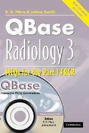 Qbase Radiology: Volume 3, McQs in Physics and Ionizing Radiation for the Frcr [With CDROM] - Misra, Rakesh; Burrill, Joshua