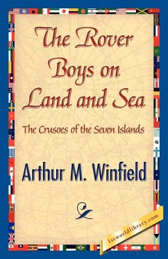 The Rover Boys on Land and Sea - Winfield, Arthur M.
