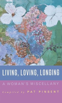 Living, Loving, Longing