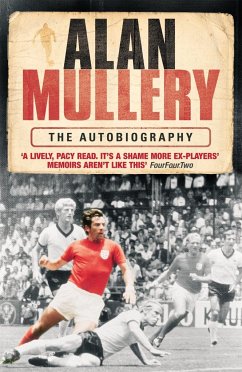 Alan Mullery Autobiography - Mullery, Alan