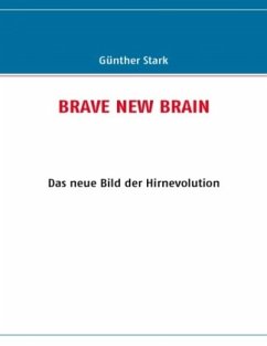 BRAVE NEW BRAIN - Stark, Günther