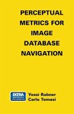 Perceptual Metrics for Image Database Navigation