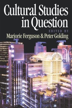 Cultural Studies in Question - Ferguson, Marjorie / Golding, Peter (eds.)
