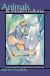 Animals and Modern Cultures - Bild 1