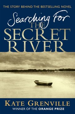 Searching For The Secret River - Grenville, Kate
