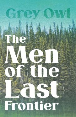 The Men of the Last Frontier