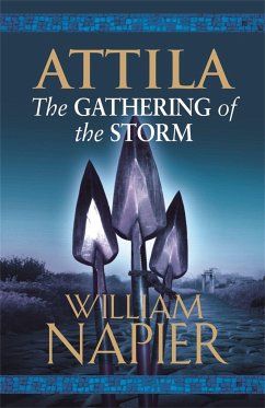 Attila: The Gathering of the Storm - Napier, William