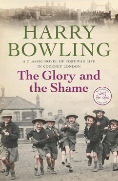 The Glory and the Shame - Bowling, Harry
