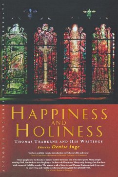 Happiness and Holiness - Traherne, Thomas