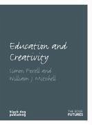 Education and Creativity - Foxell, Simon