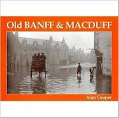 Cover Old Banff and Macduff