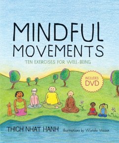 Mindful Movements: Ten Exercises for Well-Being [With DVD] - Nhat Hanh, Thich