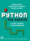 Python for Rookies: A First Course in Programming