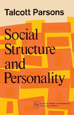 Social Structure & Person - Parsons, Talcott
