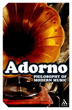 Philosophy of Modern Music - Adorno, Theodor W.