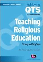 Teaching Religious Education: Primary and Early Years - Mccreery, Elaine; Palmer, Sandra; Voiels, Veronica M.