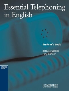 Essential Telephoning in English - Garside, Barbara; Garside, Tony