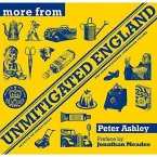 More from Unmitigated England. Peter Ashley