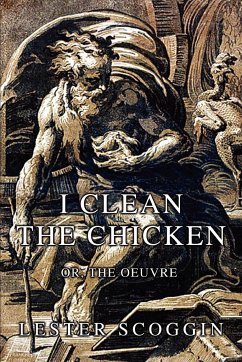 I Clean the Chicken