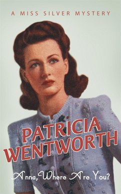 Anna, Where Are You? - Wentworth, Patricia