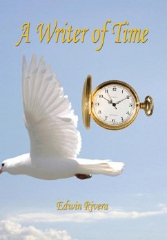 A Writer of Time - Rivera, Edwin