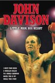 John Davison: Little Man, Big Heart