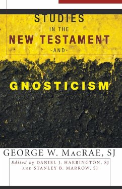 Studies in the New Testament and Gnosticism - MacRae, George W Sj