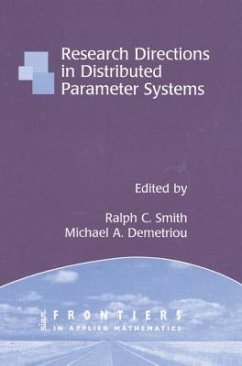 Research Directions in Distributed Parameter Systems - Smith, Ralph C. / Demetriou, Michael (eds.)