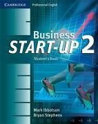 Business Start-Up 2 Student's Book - Stephens, Bryan; Ibbotson, Mark