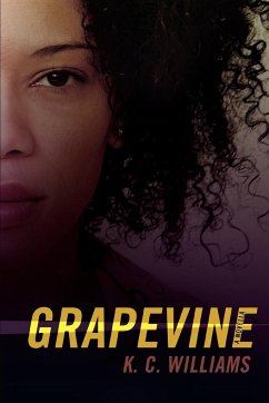 Grapevine - Williams, K. C.