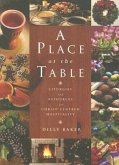 A Place at the Table: Liturgies and Resources for Christ-Centred Hospitality