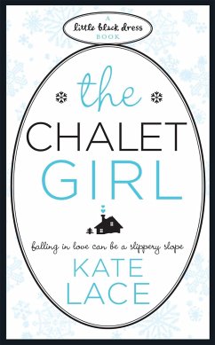The Chalet Girl - Lace, Kate