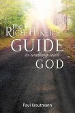 The Rich Hiker's Guide to Walking with God