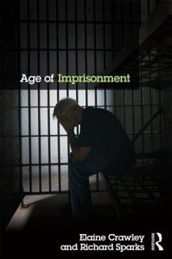 Age of Imprisonment - Crawley, Elaine; Sparks, Richard