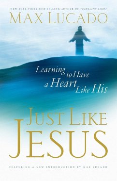Just Like Jesus (International Edition) - Lucado, Max