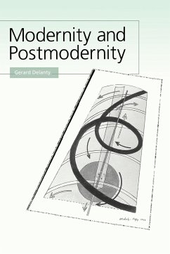 Modernity and Postmodernity - Delanty, Gerard