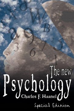 The New Psychology The New Psychology