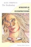 Kate Chopin's the Awakening Kate Chopin's the Awakening