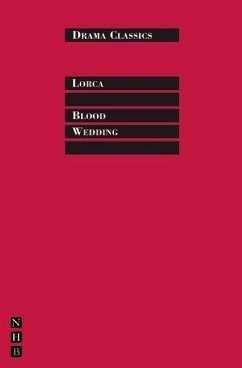 Blood Wedding - Lorca, Federico Garcia