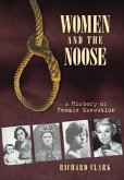 Women and the Noose: A History of Female Execution