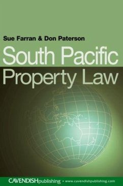South Pacific Property Law - Farran, Sue; Paterson, Donald
